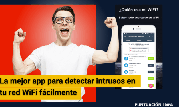 La mejor app para detectar intrusos en tu red WiFi fácilmente