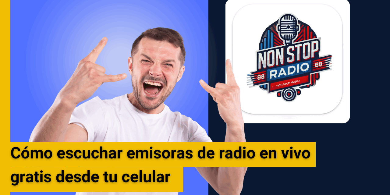 Cómo escuchar emisoras de radio en vivo gratis desde tu celular