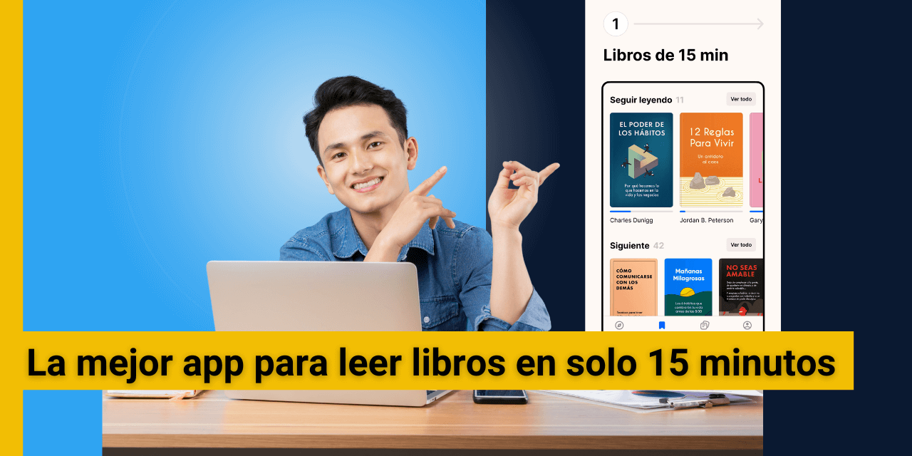 La mejor app para leer libros en solo 15 minutos